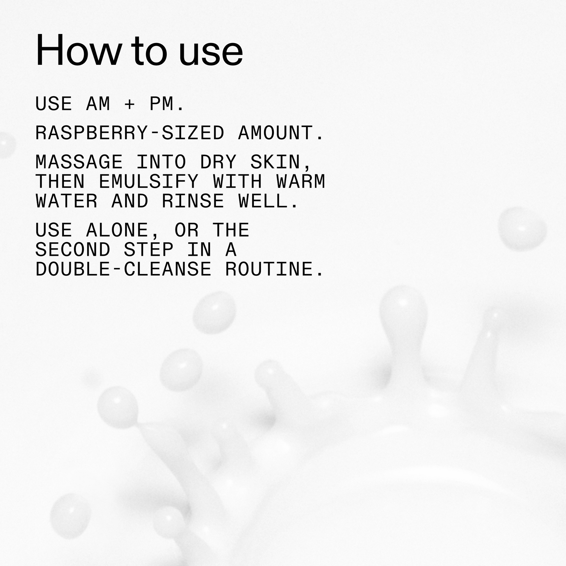 mini-milk-cleanser-50ml-b3 Hydrating_Cream-to-Milk_Cleanser_-_180ml_How_to_Use_2000x2000_1261af1e-14e5-43b8-9abb-2d01cb49f8d9.png